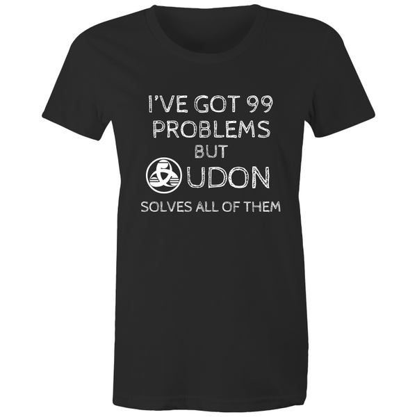 99 Problems T-Shirt (Women's)