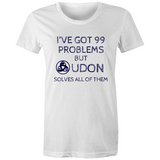 99 Problems T-Shirt (Women's)